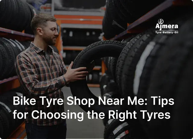 Bike Tyre Shop Near Me: Tips for Choosing the Right Tyres